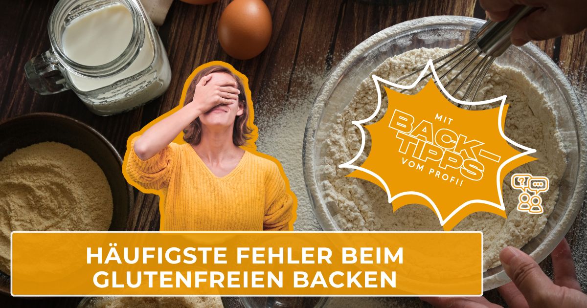 Häufigste Fehler beim glutenfreien Backen